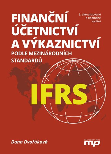 Obálka knihy Finanční účetnictví a výkaznictví podle mezinárodních standardů IFRS