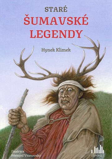Obálka knihy Staré šumavské legendy