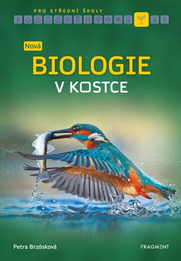 Obálka knihy Nová biologie v kostce pro SŠ