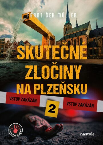 Obálka knihy Skutečné zločiny na Plzeňsku 2