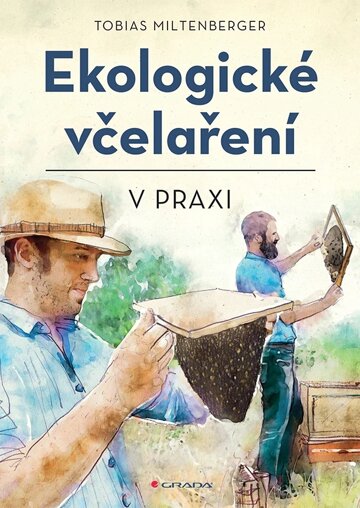 Obálka knihy Ekologické včelaření v praxi