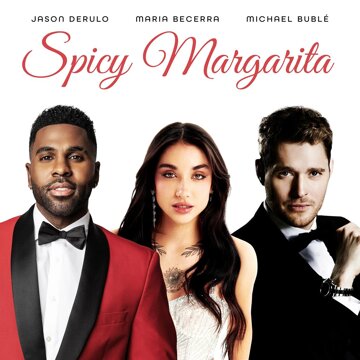 Obálka uvítací melodie Spicy Margarita (feat. Maria Becerra)