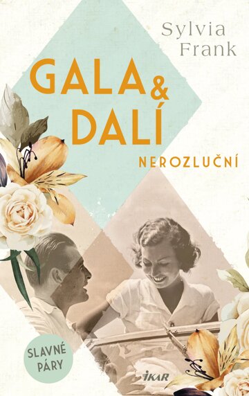 Obálka knihy Gala & Dalí. Nerozluční