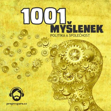 Obálka audioknihy 1001 myšlenek: Politika a společnost