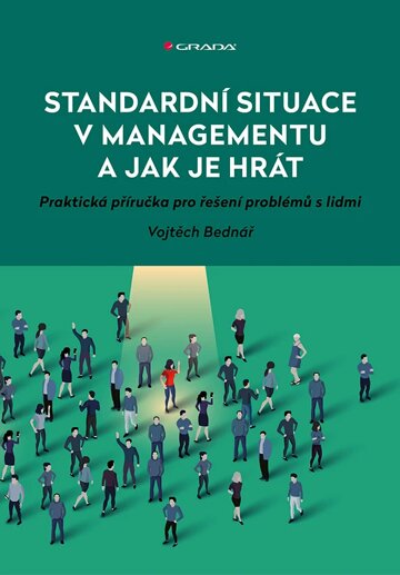 Obálka knihy Standardní situace v managementu a jak je hrát