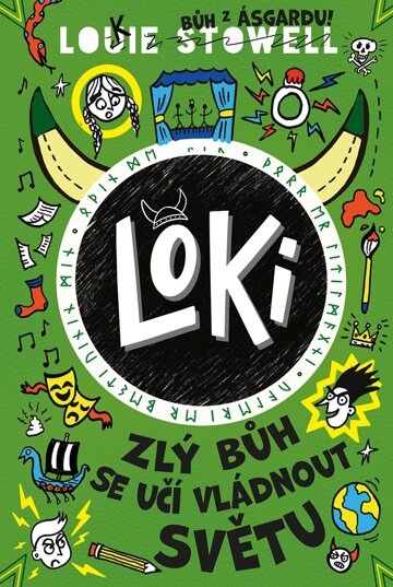 Obálka knihy Loki: zlý bůh se učí vládnout světu