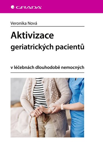 Obálka knihy Aktivizace geriatrických pacientů