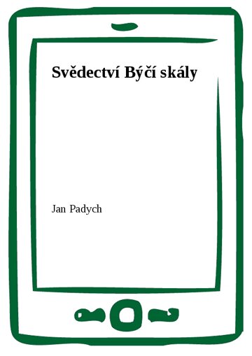 Obálka knihy Svědectví Býčí skály