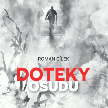 Obálka audioknihy Doteky osudu