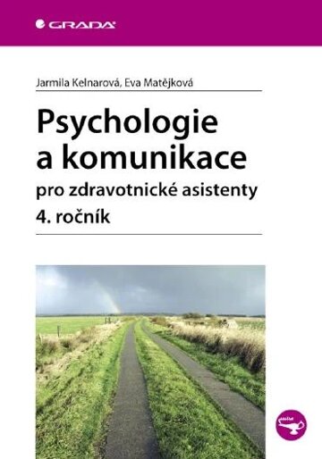 Obálka knihy Psychologie a komunikace pro zdravotnické asistenty - 4. ročník