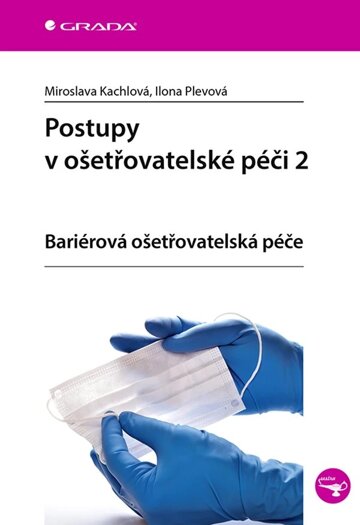 Obálka knihy Postupy v ošetřovatelské péči 2