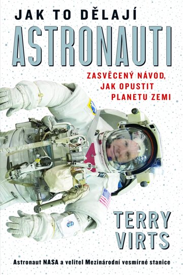 Obálka knihy Jak to dělají astronauti