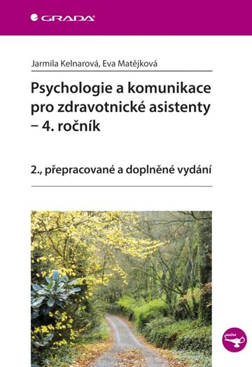 Obálka knihy Psychologie a komunikace pro zdravotnické asistenty - 4. ročník