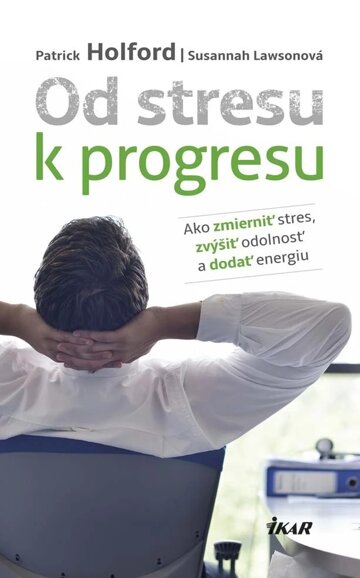 Obálka knihy Od stresu k progresu