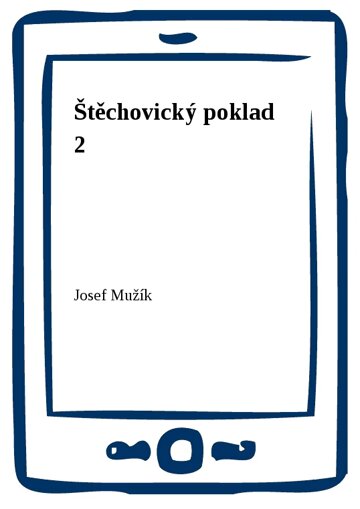 Obálka knihy Štěchovický poklad 2