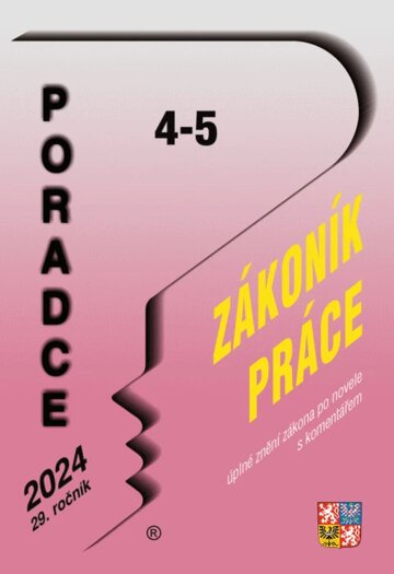 Obálka knihy Poradce č. 4-5 / 2024 – Zákoník práce s komentářem