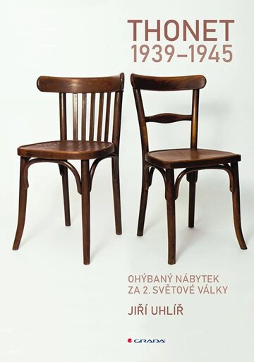 Obálka knihy Thonet 1939 - 1945