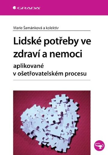 Obálka knihy Lidské potřeby ve zdraví a nemoci