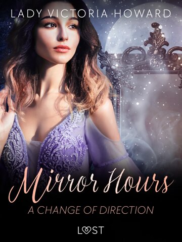 Obálka knihy Mirror Hours: A Change of Direction - a Time Travel Romance