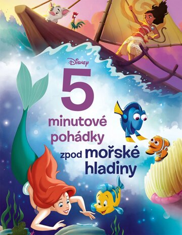 Obálka knihy Disney - 5minutové pohádky zpod mořské hladiny