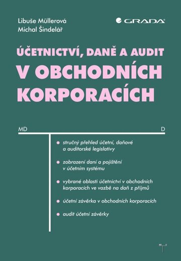 Obálka knihy Účetnictví, daně a audit v obchodních korporacích