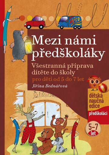 Obálka knihy Mezi námi předškoláky 5-7 let