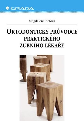 Obálka knihy Ortodontický průvodce praktického zubního lékaře