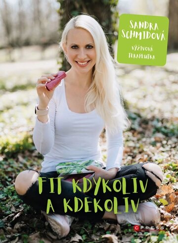 Obálka knihy Fit kdykoliv a kdekoliv