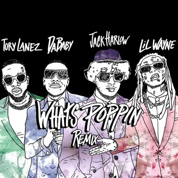 Obálka uvítací melodie WHATS POPPIN (feat. DaBaby, Tory Lanez & Lil Wayne) [Remix]