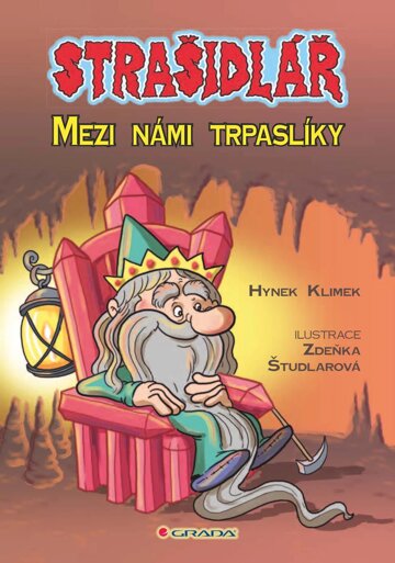 Obálka knihy Strašidlář - Mezi námi trpaslíky