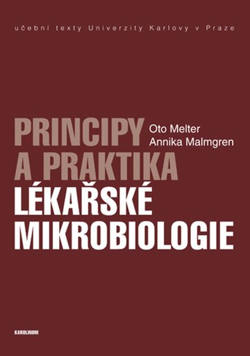 Obálka knihy Principy a praktika lékařské mikrobiologie