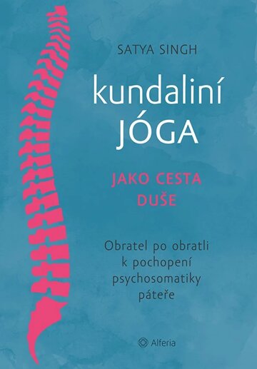 Obálka knihy Kundaliní jóga jako cesta duše