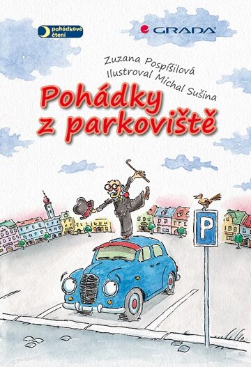 Obálka knihy Pohádky z parkoviště