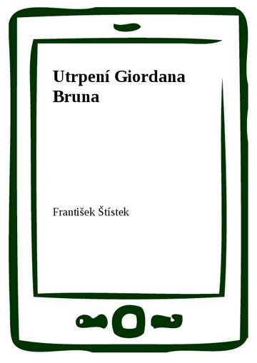 Obálka knihy Utrpení Giordana Bruna