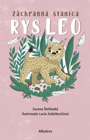 Obálka knihy Záchranná stanica: Rys Leo