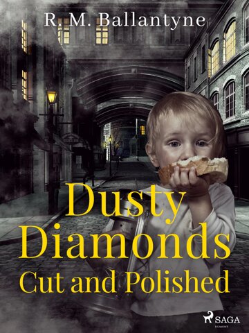 Obálka knihy Dusty Diamonds Cut and Polished