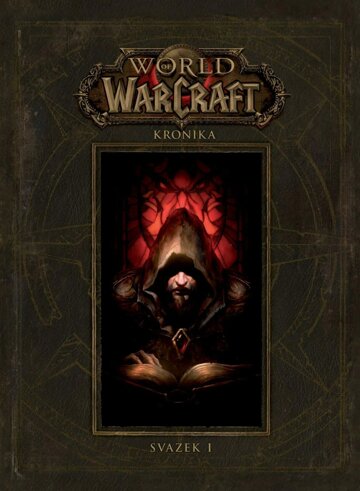 Obálka e-magazínu World of Warcraft: Kronika (svazek první)