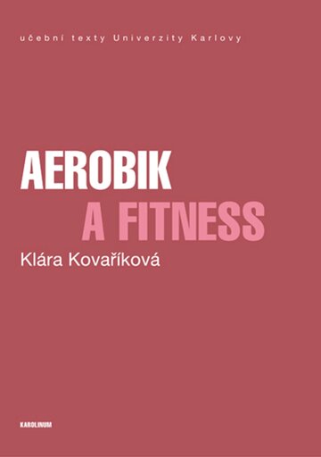 Obálka knihy Aerobik a fitness