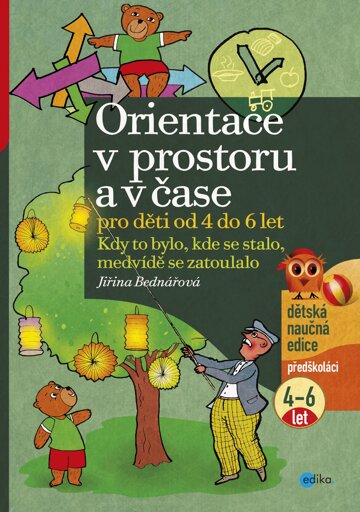 Obálka knihy Orientace v prostoru a v čase pro děti od 4 do 6 let