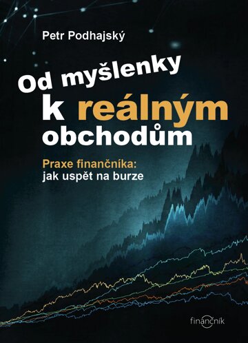 Obálka knihy Od myšlenky k reálným obchodům