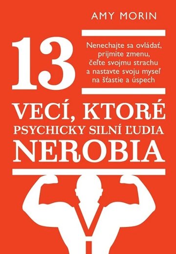 Obálka knihy 13 vecí, ktoré psychicky silní ľudia nerobia