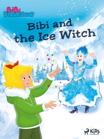 Obálka knihy Bibi Blocksberg – Bibi and the Ice Witch