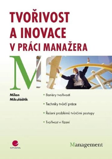 Obálka knihy Tvořivost a inovace v práci manažera