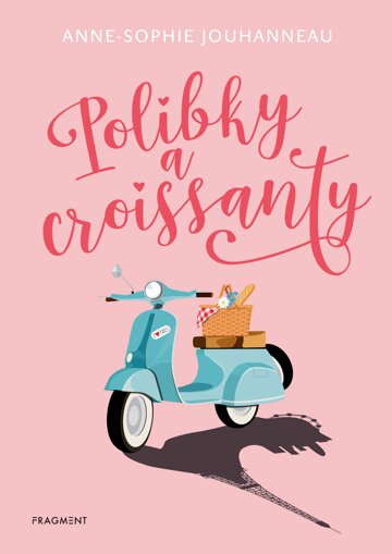 Obálka knihy Polibky a croissanty