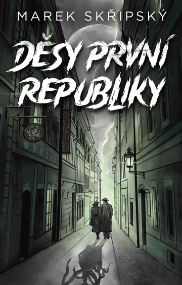 Obálka knihy Děsy první republiky