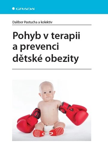 Obálka knihy Pohyb v terapii a prevenci dětské obezity