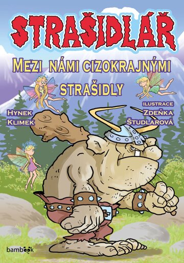 Obálka knihy Strašidlář - Mezi námi cizokrajnými strašidly