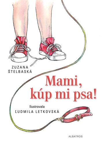 Obálka knihy Mami, kúp mi psa!