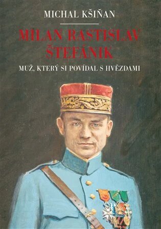 Obálka knihy Milan Rastislav Štefánik