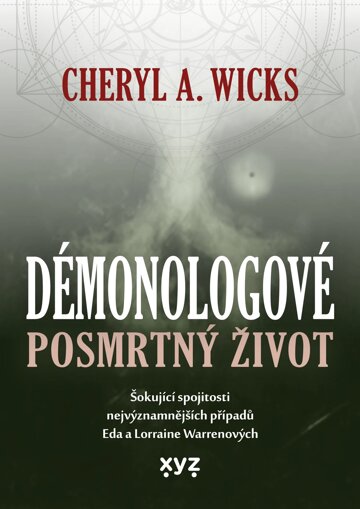 Obálka knihy Démonologové: Posmrtný život